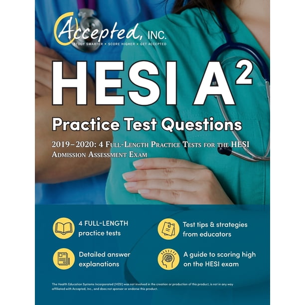 HESI A2 Practice Test Questions 2019-2020 : 4 Full-Length Practice ...