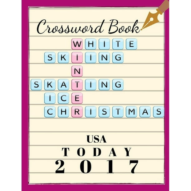 Crossword Book USA Today 2017 : Small Crossword Puzzle Books, Relaxing Sunday Crosswords, Kid's Crossword Puzzle Book Hours of Fun for Ages and Up ...