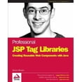 thumbnail image 1 of Pre-Owned Professional JSP Tag Libraries (Paperback) 1861006217 9781861006219, 1 of 1