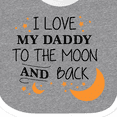 thumbnail image 4 of Inktastic I Love My Daddy to the Moon and Back Boys or Girls Baby Bib, 4 of 4