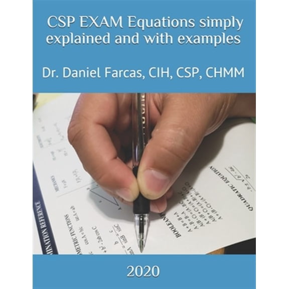 Pre-Owned The Certified Occupational and Environme CSP EXAM Equations simply explained and with examples, Book 1, (Paperback)