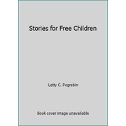 Stories for Free Children [Hardcover - Used]