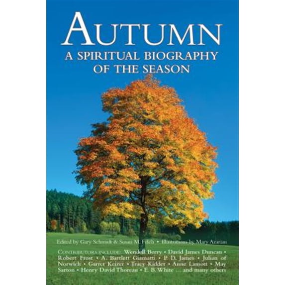 Pre-Owned Spiritual Biography of the Season: Autumn: A Spiritual Biography of the Season (Paperback)