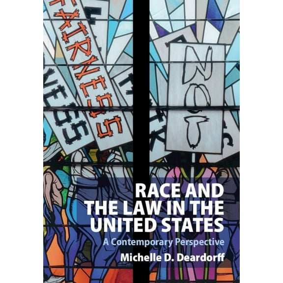 Race and the Law in the United States, (Hardcover)