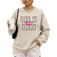 thumbnail image 4 of Camo God Is Good All The Time Sweatshirt for Women - Christian Faith Pullover Sand Sweatshirt Adult Large, 4 of 7