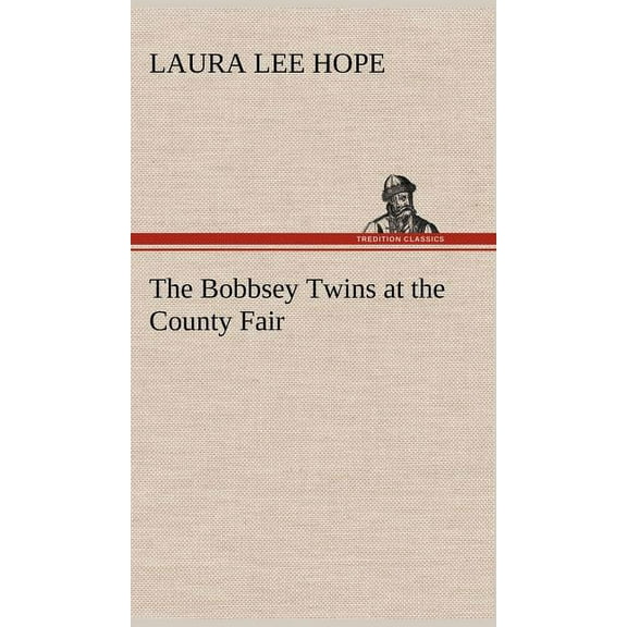 The Bobbsey Twins at the County Fair (Hardcover)