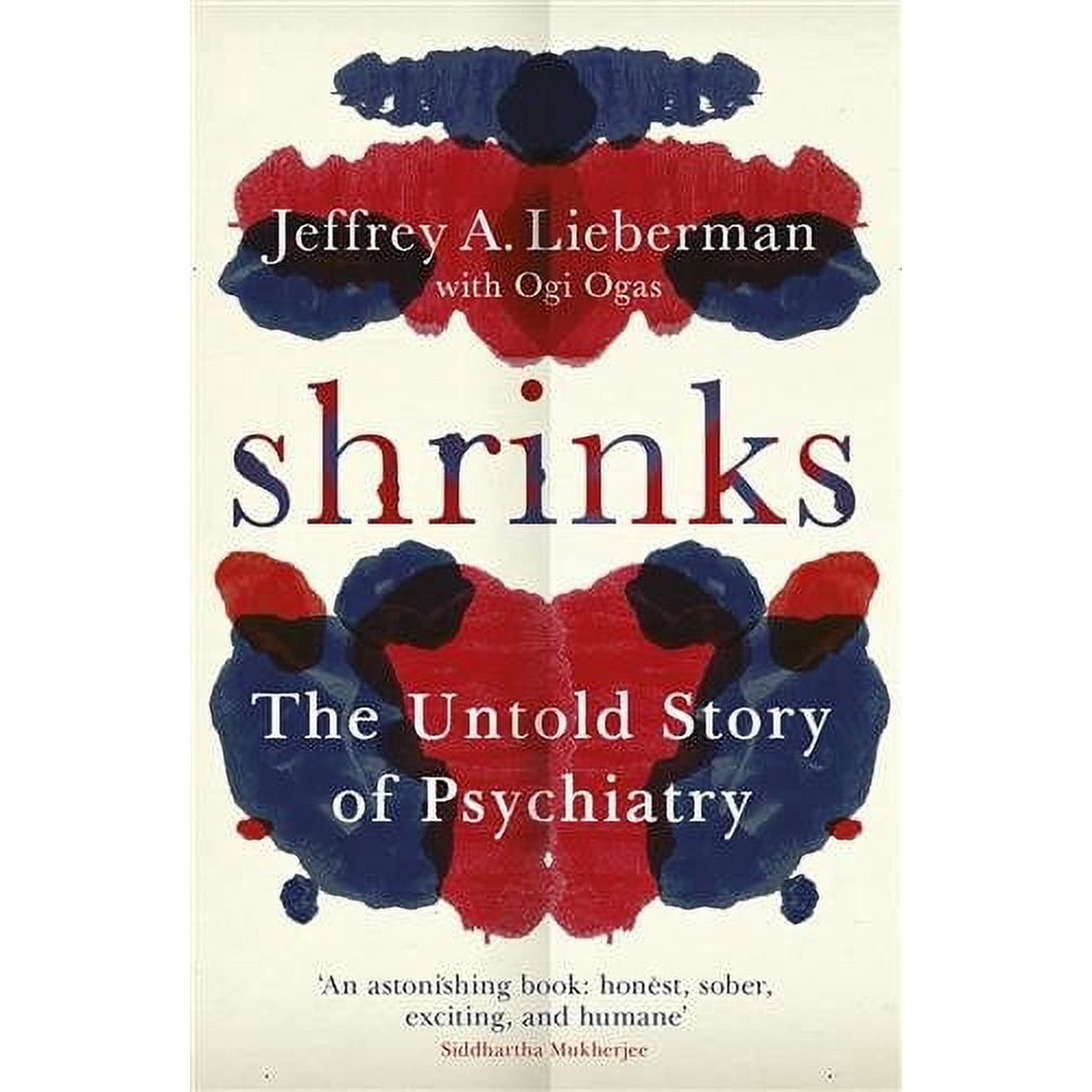 Shrinks: The Untold Story of Psychiatry