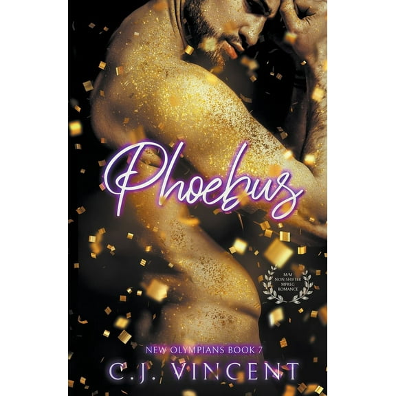New Olympians Phoebus: A M/M Non-Shifter Mpreg Romance, Book 7, (Paperback)