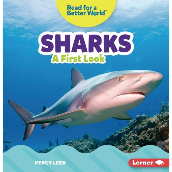 Read about Ocean Animals (Read for a Better World (Tm)): Sharks: A First Look (Paperback)