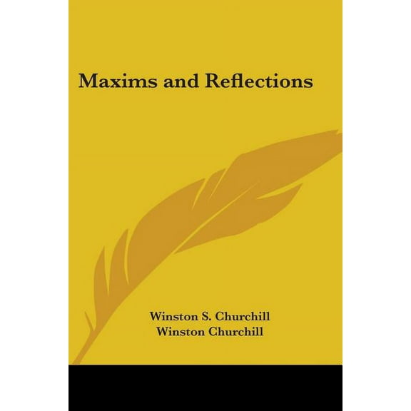 Maxims and Reflections (Paperback)
