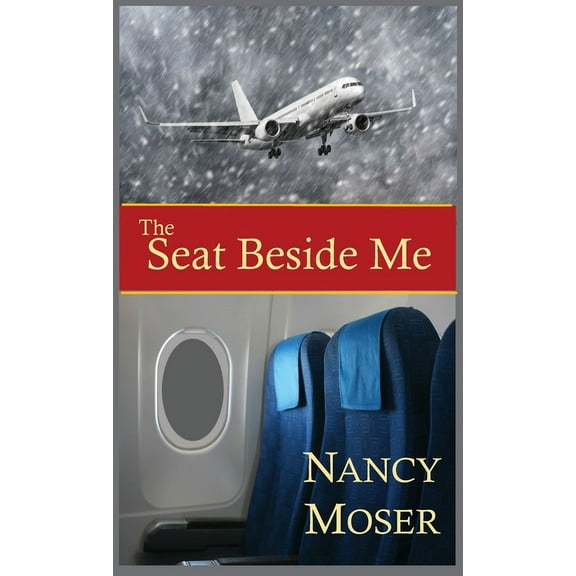 Steadfast The Seat Beside Me, Book 1, (Hardcover)