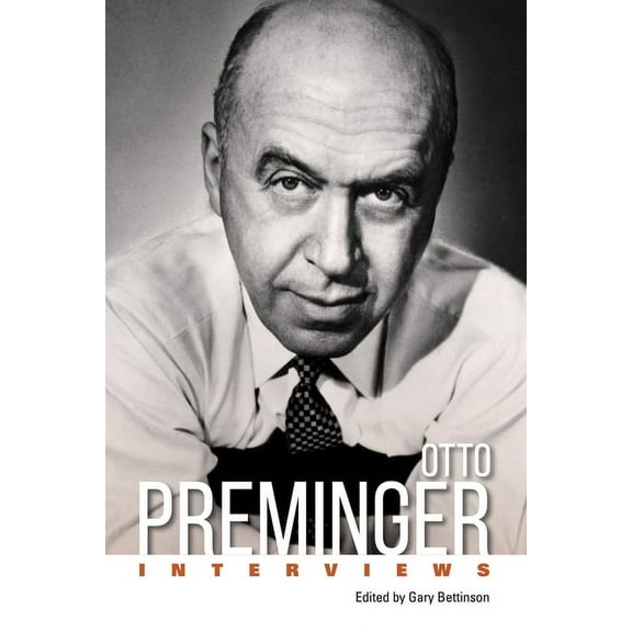 Conversations with Filmmakers (Hardcover Otto Preminger: Interviews, (Paperback)