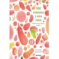 thumbnail image 1 of Mil tomates y una rana, de Alex Nogués, A buen paso, Dura, 1 of 2