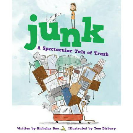 Junk: A Spectacular Tale of Trash (Hardcover) (Best App To Clean Junk Files On Android)