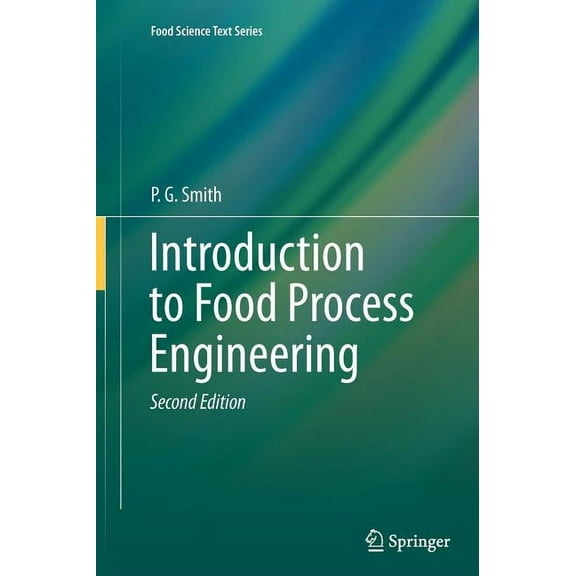 Food Science Text Introduction to Food Process Engineering, (Hardcover)