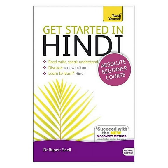 Get Started in Hindi Absolute Beginner Course : The essential introduction to reading, writing, speaking and understanding a new language (Edition 2) (Paperback)