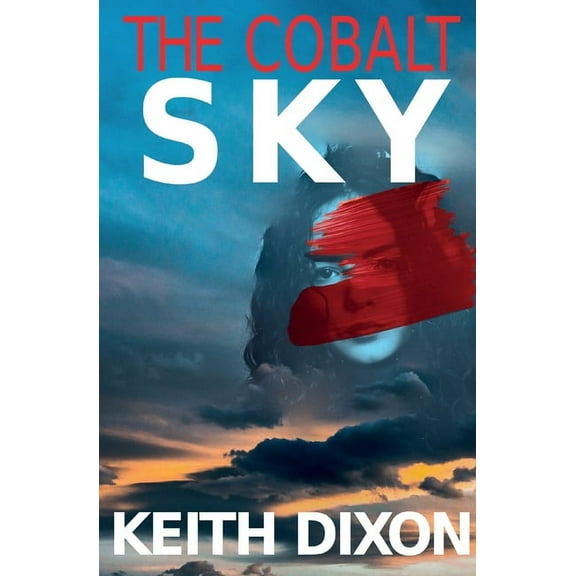 Sam Dyke Investigations The Cobalt Sky, Book 10, (Paperback)