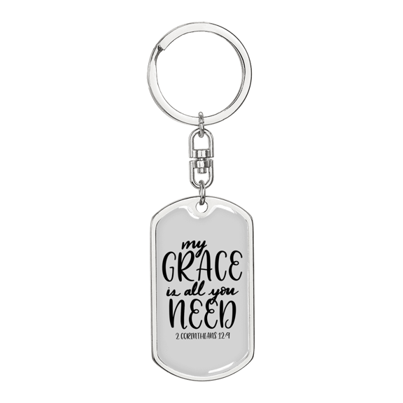 My Grace 2 Corinthians 12:9 Stainless Steel or 18k Gold Premium Swivel Dog Tag Keychain
