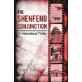 thumbnail image 2 of The Shenfeng Conjunction: An International Thriller, 2 of 2