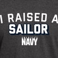 thumbnail image 3 of CafePress - U.S. Navy I Raised A Sailor Dark T Shirt - Men's Classic Graphic Cotton T-Shirt, 3 of 4
