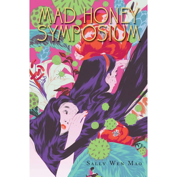 Pre-Owned Mad Honey Symposium (Paperback) 1938584066 9781938584060