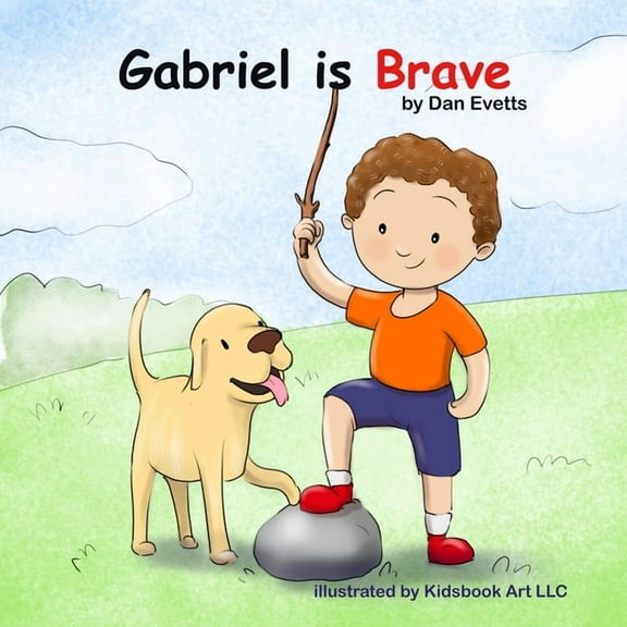 Gabriel is Brave, (Paperback)