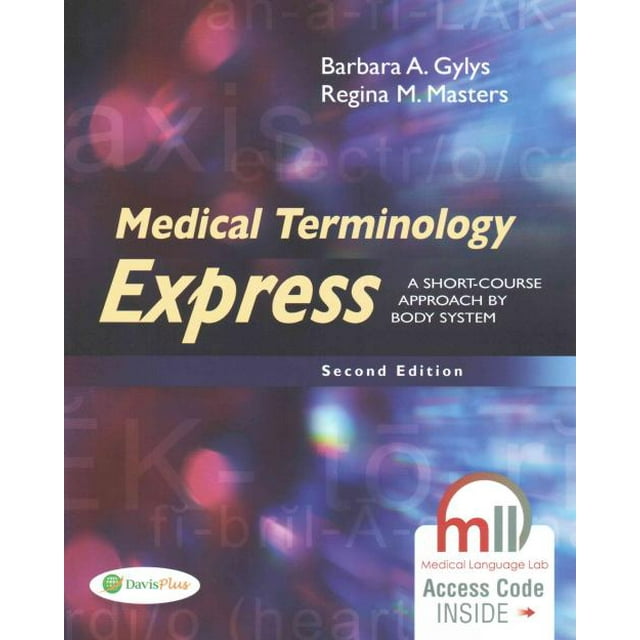 Medical Terminology Express, Barbara A. Gylys, Regina M. Masters Mixed media pro