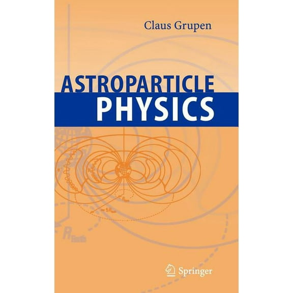 Astroparticle Physics, (Hardcover)