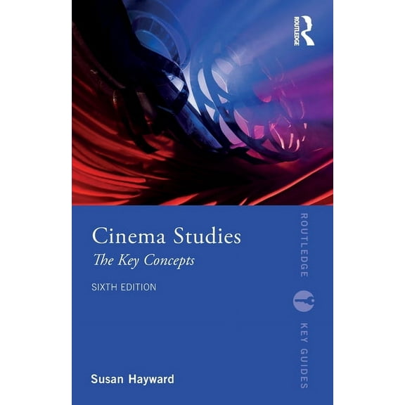Routledge Key Guides Cinema Studies: The Key Concepts, (Paperback)