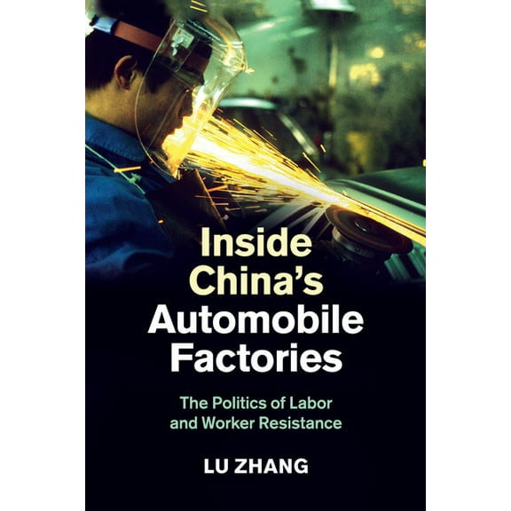 Inside China's Automobile Factories, (Paperback)