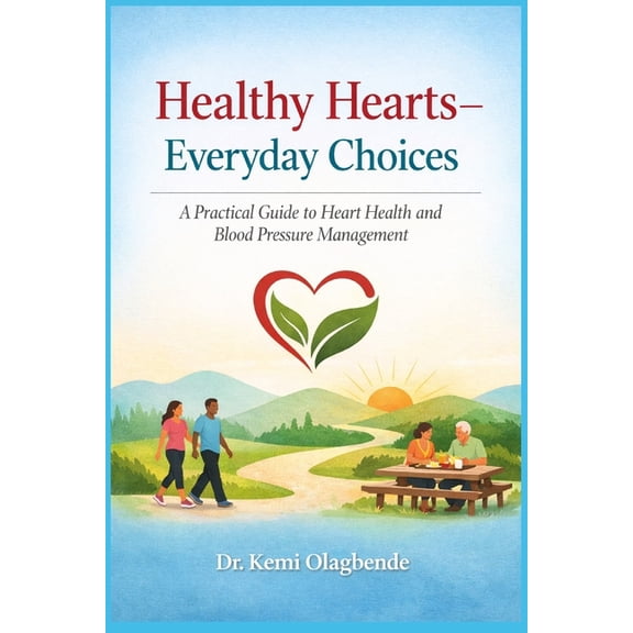 Healthy Hearts - Everyday Choices, (Paperback)