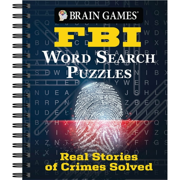 Brain Games Brain Games - FBI Word Search Puzzles: Real Stories of Crimes Solved, (Spiral-Bound)
