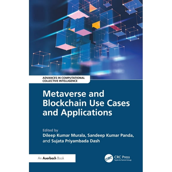 Advances in Computational Collective Int Metaverse and Blockchain Use Cases and Applications, (Hardcover)