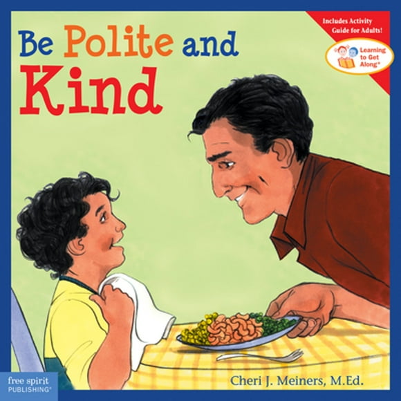 Pre-Owned Be Polite and Kind (Paperback 9781575421513) by Cheri J Meiners