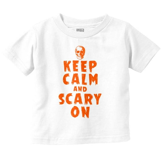 Halloween Keep Calm and Scary On Toddler Boy Girl T Shirt Infant Toddler Brisco Brands 6M