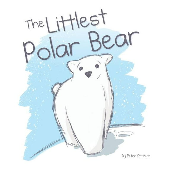 The Littlest Polar Bear, (Paperback)