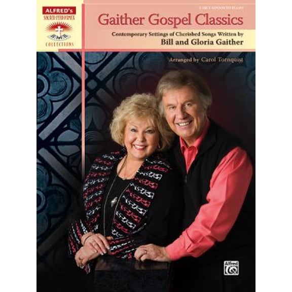 Pre-Owned Gaither Gospel Classics : Contemporary Settings of Cherished Songs Written by Bill and Gloria Gaither (Paperback) 9780739076484