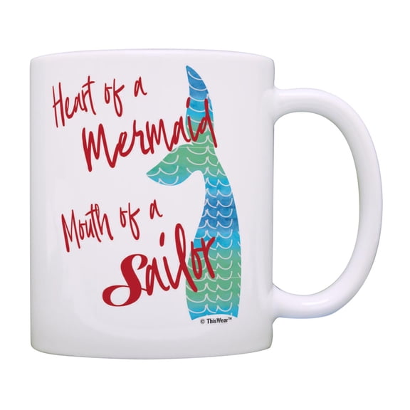 ThisWear Funny Quote Gifts Heart of a Mermaid Mouth of a Sailor Cuss Gifts Joke Coffee Mug