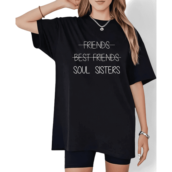Women's "Friends Best Friends Soul Sisters" Graphic Breathable T Shirt Casual Cotton Short Sleeve Round Neck Top Black S-5XL