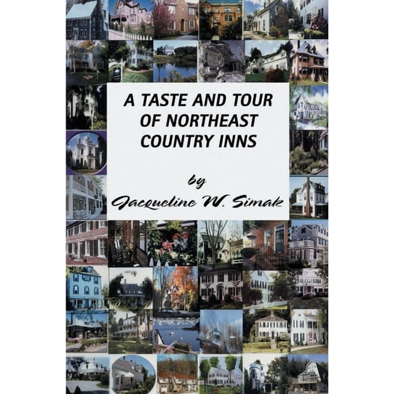 A Taste and Tour of Northeast Country Inns