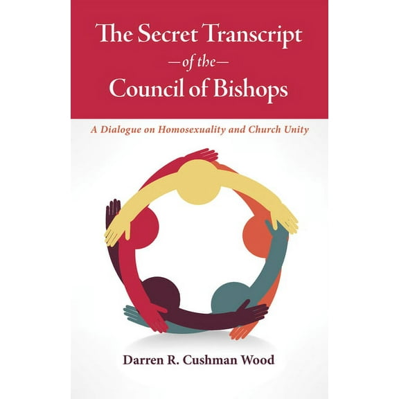 The Secret Transcript of the Council of Bishops (Hardcover)