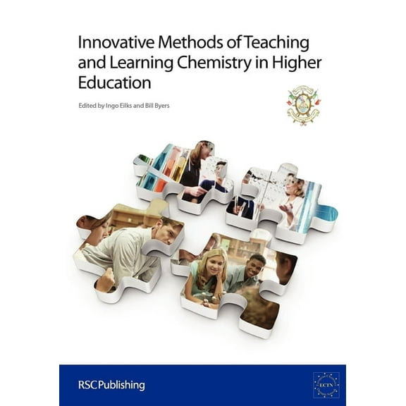 Innovative Methods of Teaching and Learning Chemistry in Higher Education: Rsc, (Paperback)