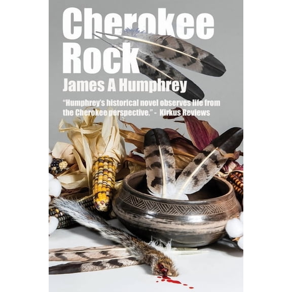 Cherokee Trilogy Cherokee Rock, Book 1, (Paperback)