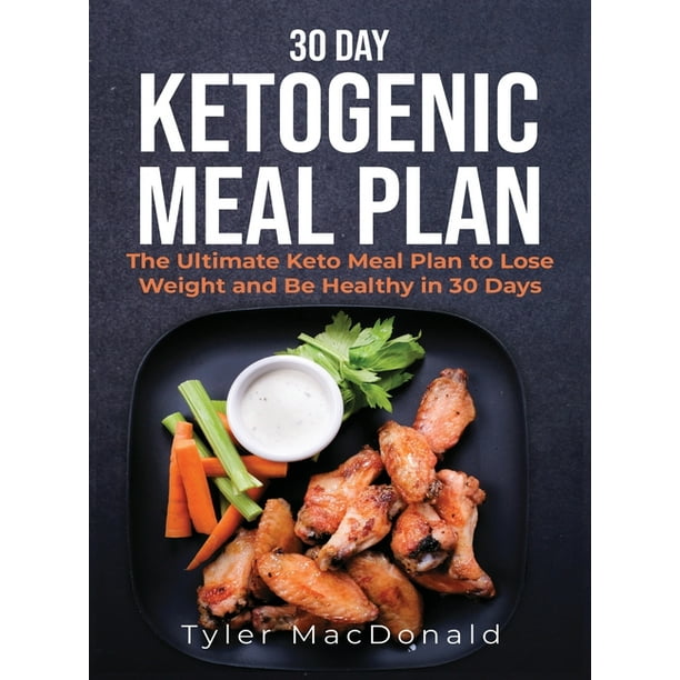 30Day Ketogenic Meal Plan The Ultimate Keto Meal Plan to Lose Weight