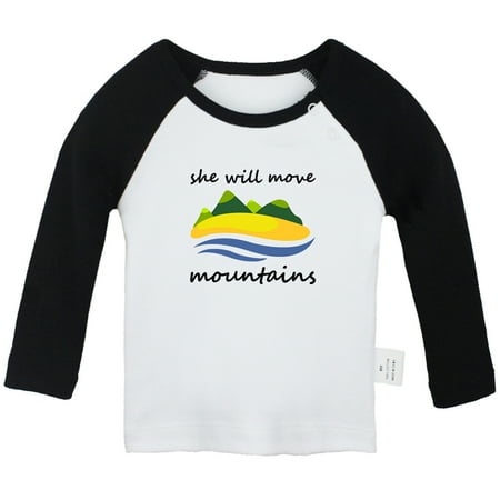 

iDzn She Will Move Mountains Funny T shirt For Baby Newborn Babies T-shirts Infant Tops 0-24M Kids Graphic Tees Clothing (Long Black Raglan T-shirt 0-6 Months)