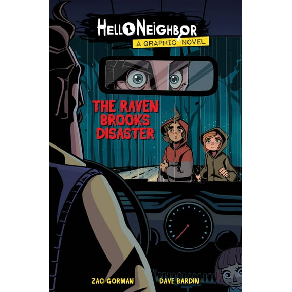 Pre-Owned The Raven Brooks Disaster (Hello Neighbor: Graphic Novel #2): Volume 2 (Paperback) 1338726765 9781338726763
