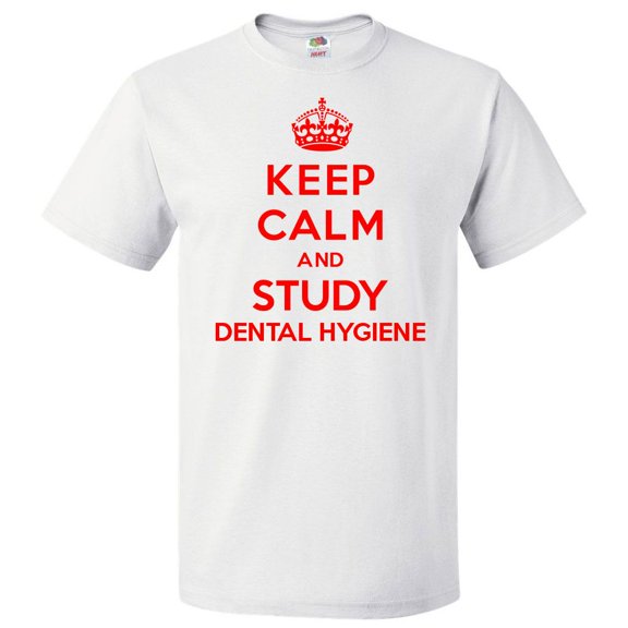 Keep Calm and Study Dental Hygiene T shirt Funny Tee Gift