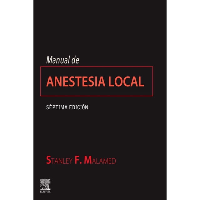 Manual De Anestesia Local 7a Edición Blanco