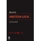 thumbnail image 1 of Manual De Anestesia Local 7a Edición Blanco, 1 of 2