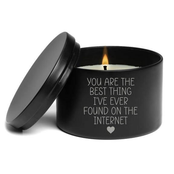 Scented Candle Gift 8oz with Lid You are The Best Thing I Have Ever Found On The Internet for Boyfriend Girlfriend Anniversary (Vanilla - Black)